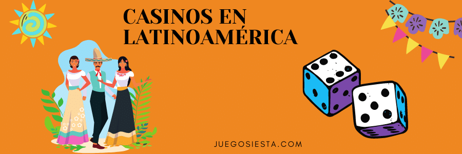 MEJORES CASINOS ONLINE EN LATINOAMÉRICA