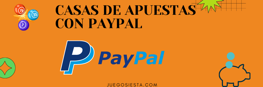 casas apuestas paypal